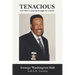 Tenacious: One Man's Lifelong Struggle for Justice