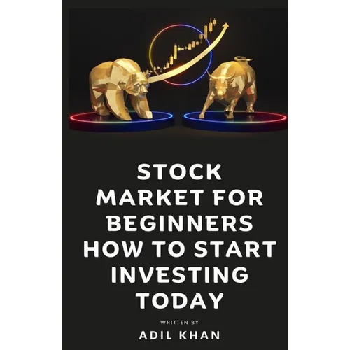 Stock Market For Beginners - How To Start Investing Today