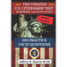 The Updated U.S. Citizenship Test Workbook and Study Guide 2021 to 2024: 100 USCIS Practice Questions Biden Version