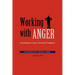Working with Anger in Internal Family Systems Therapy