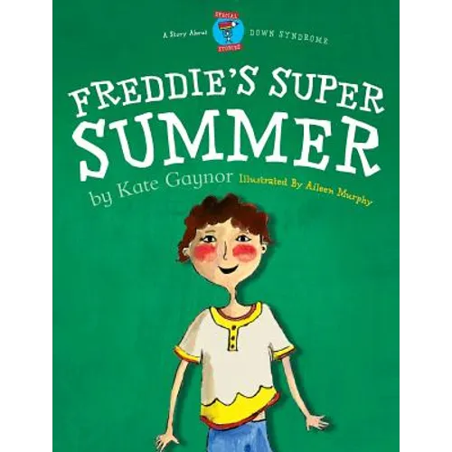 Freddie's Super Summer