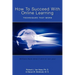 How to Succeed With Online Learning: Techniques That Work