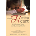 For the Hurting Heart: A Collection of Poetry and My Journey Thus Far