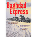 Baghdad Express: A Gulf War Memoir