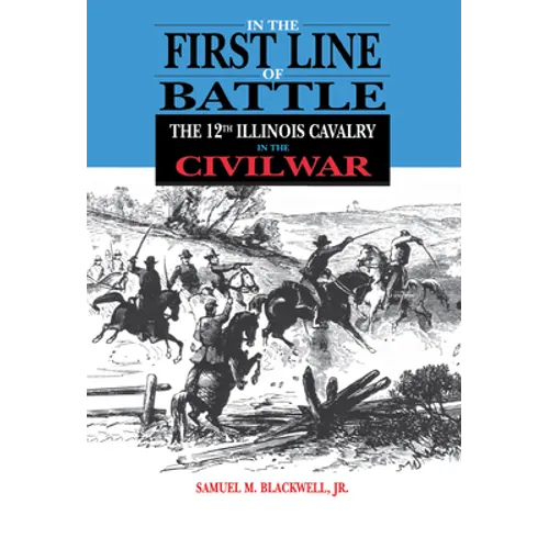 In the First Line of Battle