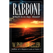 Rabboni: Which Is to Say, Master