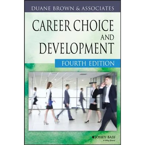 Career Choice and Development