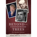 Beyond the Cottonwood Trees: The Adventure Continues