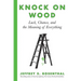 Knock on Wood: Luck, Chance, and the Meaning of Everything