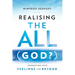Realising The All (God?) Journeying Into Feelings and Beyond