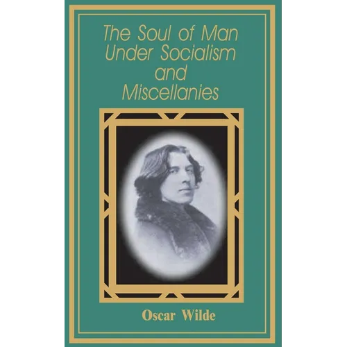 The Soul of Man Under Socialism