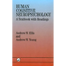 Human Cognitive Neuropsychology: A Textbook with Readings