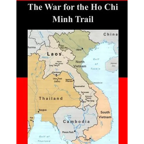 The War for the Ho Chi Minh Trail