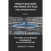 Project Blue Book: Top Secret UFO Files: The Untold Truth