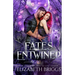 Fates Entwined
