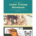 Letter Tracing Workbook: For Homeschooling Kids in Preschool and Kindergarten