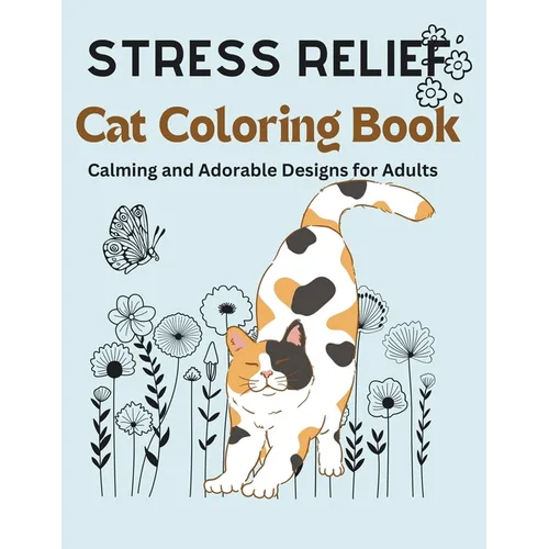 Stress relief cat coloring book calming and adorable designs for adults