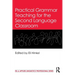 Practical Grammar Teaching for the Second Language Classroom