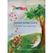 Spend Some Love: And other tips on incarnation