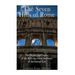 The Seven Hills of Rome: The History and Legacy of the Hills that Form the Heart of the Eternal City
