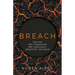 Breach: How the Next Generation are Consciously Disrupting the World