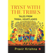 Tryst with the Tribes