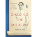 Chasing the Modern: The Twentieth-Century Life of Poet Xu Zhimo