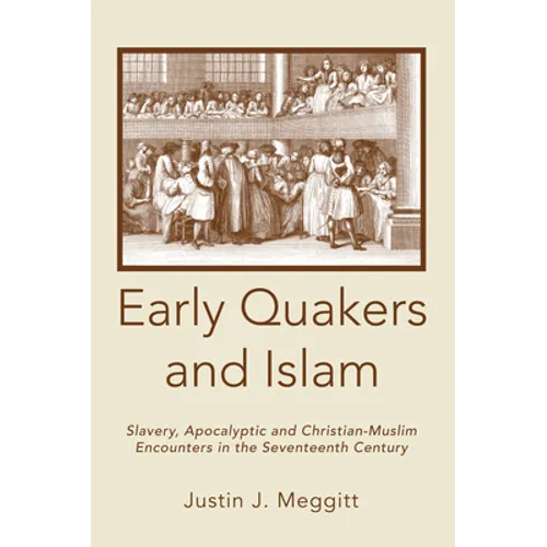 Early Quakers and Islam