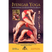 Iyengar Yoga the Integrated and Holistic Path to Health