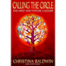 Calling the Circle: The First and Future Culture