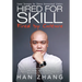 Hired for Skill Fired by Culture: Career Strategies for Chinese International Scholars