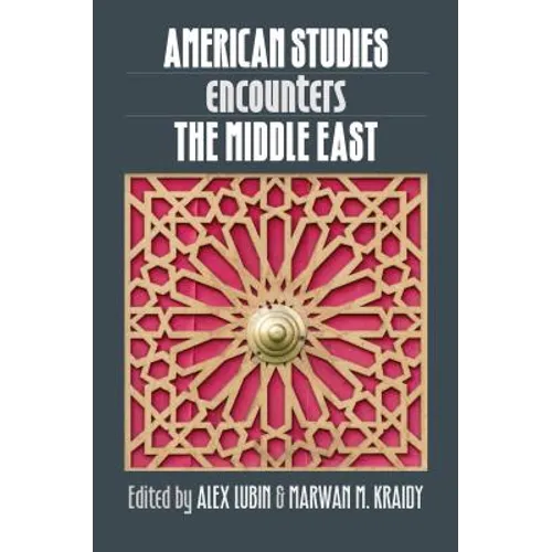 American Studies Encounters the Middle East