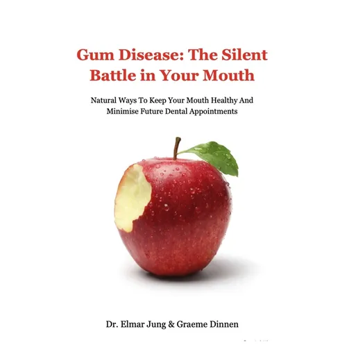 Gum Disease: The Silent Battle In Your Mouth
