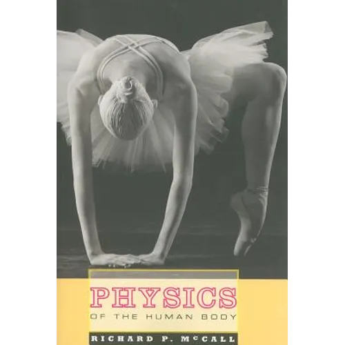 Physics of the Human Body