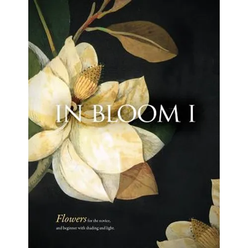 In Bloom: Needlepoint Techniques for Flowers