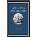 Jane Austen and Her Times