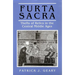 Furta Sacra: Thefts of Relics in the Central Middle Ages - Revised Edition