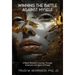 Winning the Battle Against Myself: A Black Woman's Journey Through America's Corridors Of Power