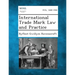 International Trade Mark Law and Practice