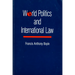 World Politics and International Law