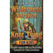 Wilderness Survival and Knot Tying for Kids: Essential Outdoor Skills and Fun Knotting Techniques for Young Adventurers