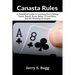 Canasta Rules: The Game Strategy Book for Beginners