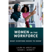 Women in the Workforce: What Everyone Needs to Know(r)