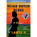 Hijab Butch Blues: A Memoir