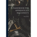 A Handbook for Apprenticed Machinists