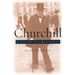 Churchill: A Study in Greatness