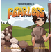 Fearless: A Story of Faith and Courage from Young David