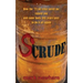 Scrude