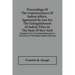 Proceedings Of The Commissioners Of Indian Affairs, Appointed By Law For The Extinguishment Of Indian Titles In The State Of New York: Published From