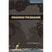 Imagining the Balkans